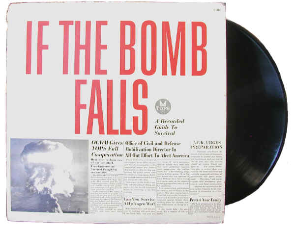"If the Bomb Falls" 33 1/3 RPM Record