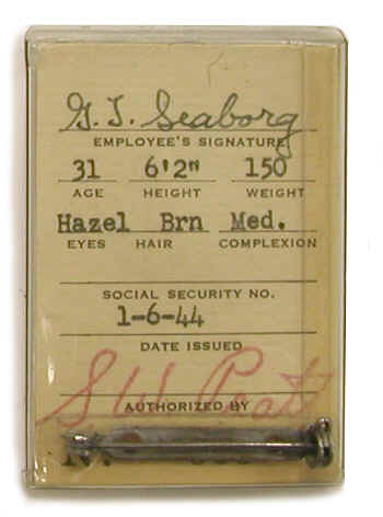 Glenn Seaborg's ID Badge and Slide Rule