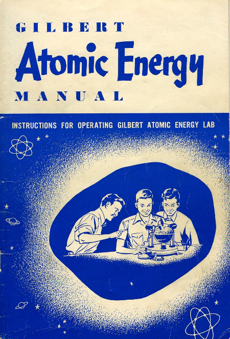 https://orau.org/health-physics-museum/img/museum/toys/gilbert-atomic-manual.jpg